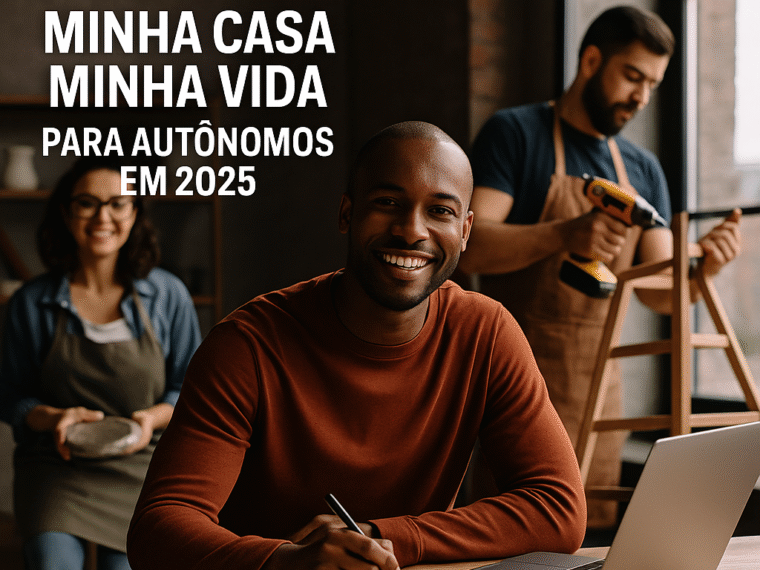 Minha Casa Minha Vida para Autônomos